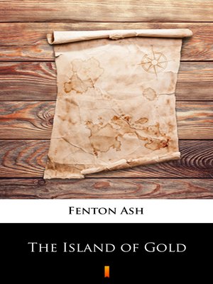 cover image of The Island of Gold